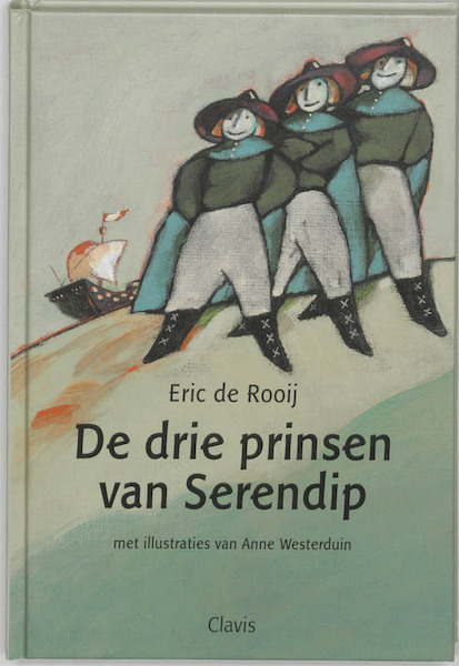 De drie prinsen van Serendip - E. de Rooij (ISBN 9789044801804)