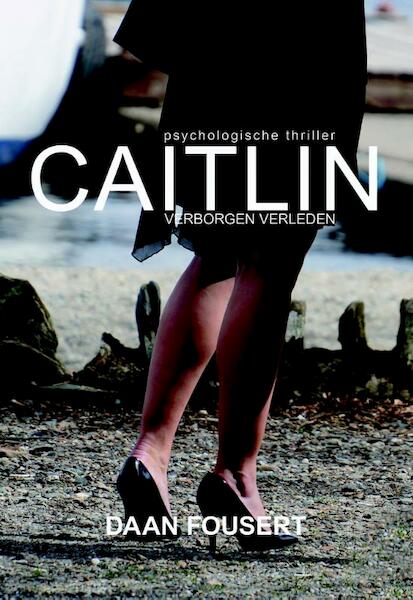 Caitlin - Daan Fousert (ISBN 9789089546517)