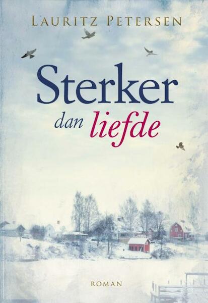 Sterker dan liefde - Lauritz Petersen (ISBN 9789033633461)