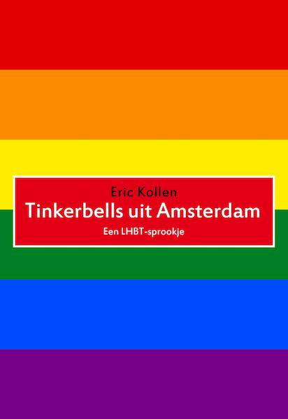 Tinkerbells uit Amsterdam - Eric Kollen (ISBN 9789492188052)