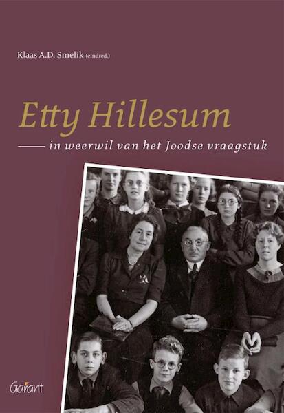 Etty Hillesum in weerwil van het Joodse vraagstuk - (ISBN 9789044134636)