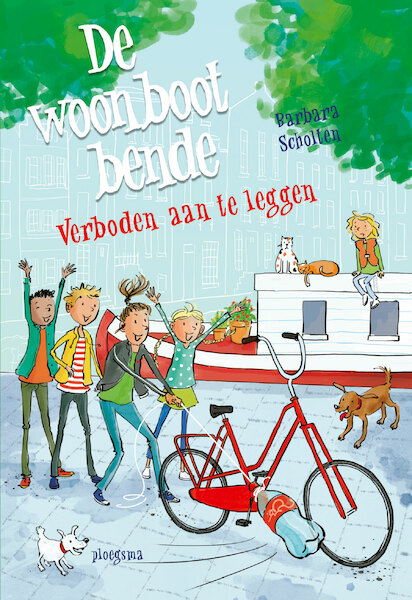 Woonbootbende: Verboden aan te leggen - Barbara Scholten (ISBN 9789021679822)