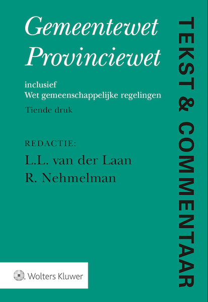 Tekst & Commentaar Gemeentewet Provinciewet - (ISBN 9789013152128)