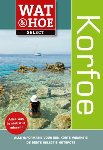 Wat & Hoe select Korfoe - (ISBN 9789021551968)