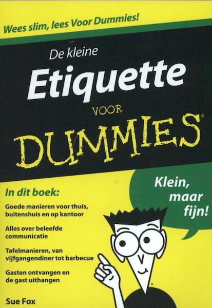 De kleine Etiquette voor dummies - Sue Fox (ISBN 9789043025669)