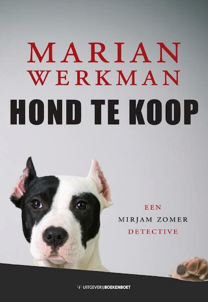 Hond te koop - Marian Werkman (ISBN 9789491375385)