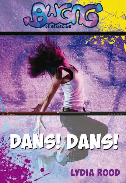Dans! Dans! - Lydia Rood (ISBN 9789025860738)