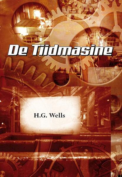 De Tiidmasine - H.G. Wells (ISBN 9789089545688)