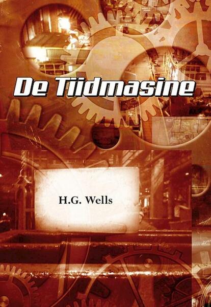 De tiidmasine - H.G. Wells (ISBN 9789089545725)