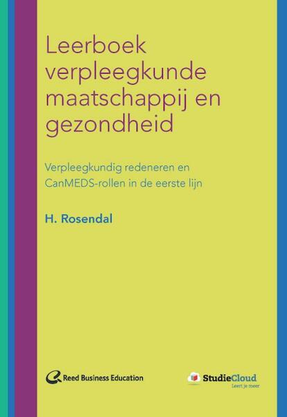 Leerboek verpleegkunde maatschappij en gezondheid - Henk Rosendal (ISBN 9789035238190)