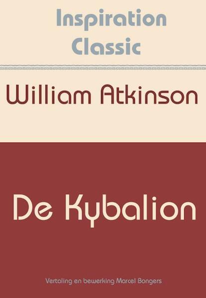 De Kybalion - William Atkinson (ISBN 9789077662564)