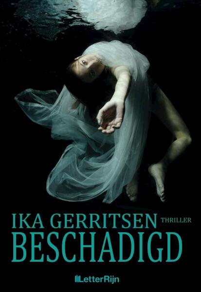 Beschadigd - Ika Gerritsen (ISBN 9789491875243)