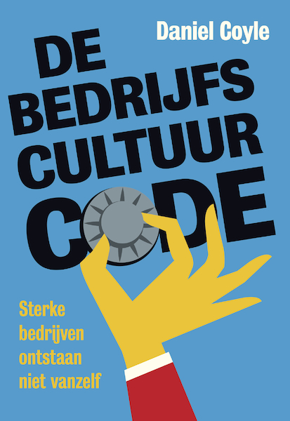 De bedrijfscultuur-code - Daniel Coyle (ISBN 9789492493323)