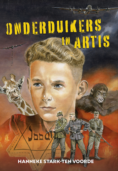 Onderduikers in ARTIS - Hanneke Stark- ten Voorde (ISBN 9789402909531)