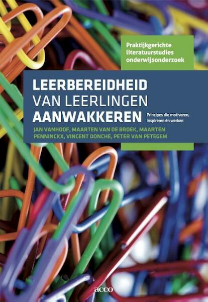 Leerbereidheid van leerlingen aanwakkeren - Jan Vanhoof, Maarten Penninckx, Vincent Donche, Peter Van Petegem (ISBN 9789033497322)