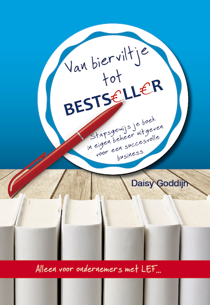 Van bierviltje tot bestseller - Daisy Goddijn (ISBN 9789492383075)