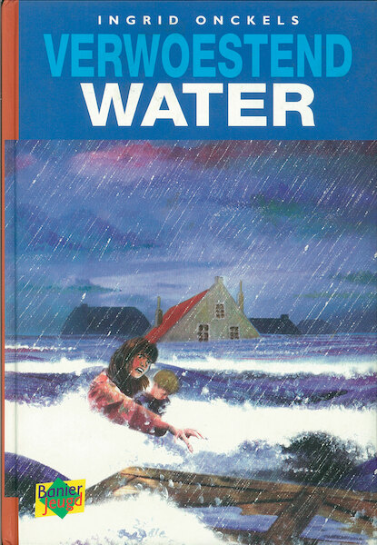 Verwoestend water - Ingrid Onckels (ISBN 9789402900743)