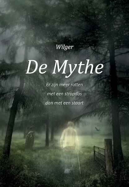 De Mythe - Wilger (ISBN 9789463451192)