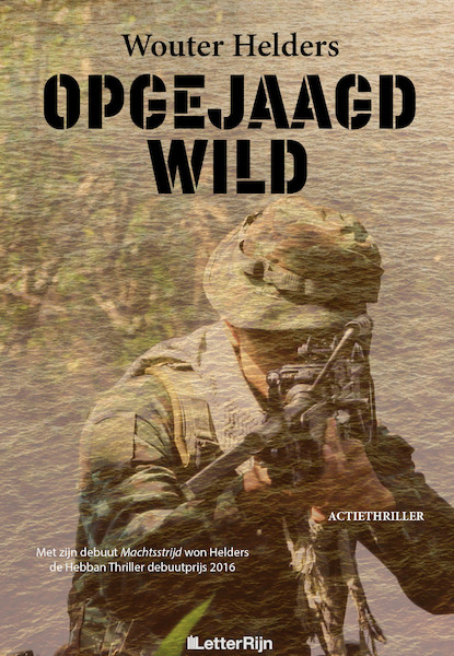 Opgejaagd Wild - Wouter Helders (ISBN 9789491875687)
