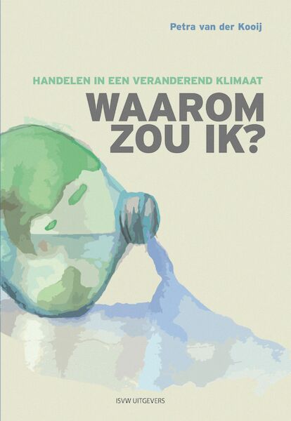 Waarom zou ik? - Petra van der Kooij (ISBN 9789492538918)