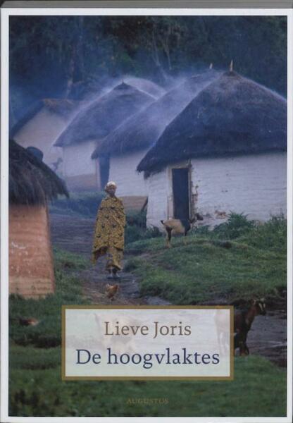 De hoogvlaktes - Lieve Joris (ISBN 9789045703244)