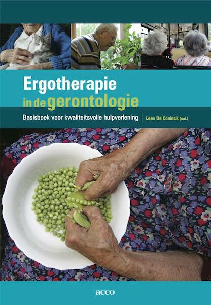 Ergotherapie in de gerontologie - Leen de Coninck (ISBN 9789033495625)
