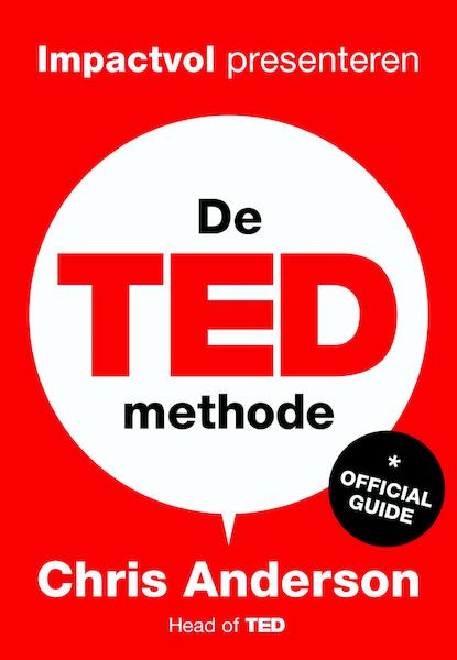 De TED-methode - Chris Anderson (ISBN 9789491845888)