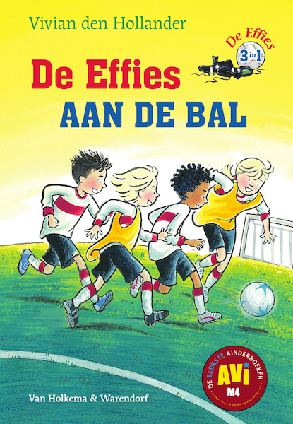 De effies aan de bal - Vivian den Hollander (ISBN 9789000346325)