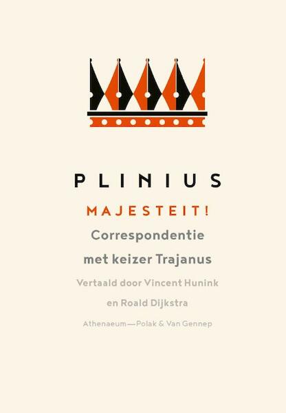 Majesteit! - Plinius (ISBN 9789025309626)