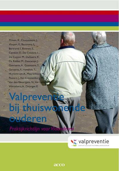 Valpreventie bij thuiswonende ouderen - K. Milisen, Koen Milisen (ISBN 9789033480645)