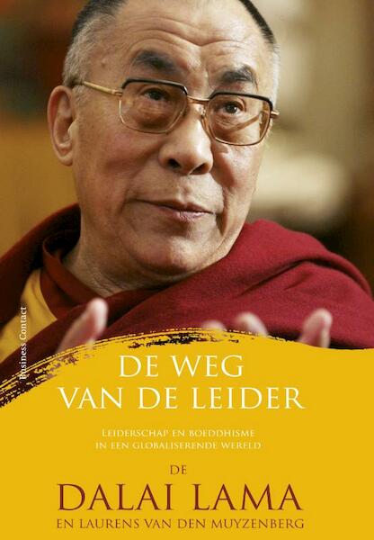 De weg van de leider - De Dalai Lama, Laurens van den Muyzenberg (ISBN 9789047003298)
