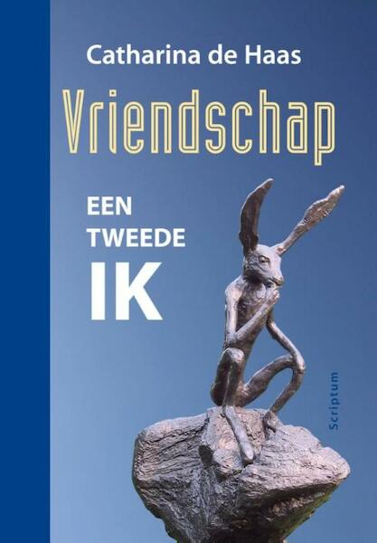 Vriendschap - Catharina de Haas (ISBN 9789055949007)