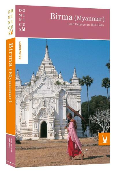 Birma (Myanmar) - Leon Peterse, Joke Petri (ISBN 9789025750794)