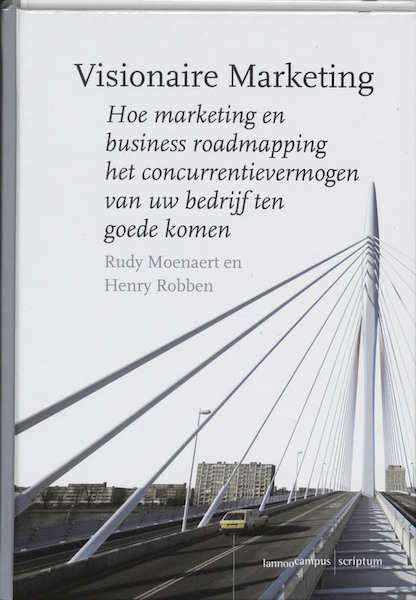Visionaire marketing - R. Moenaert, H. Robben (ISBN 9789077432020)