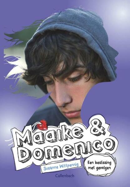 Maaike en Domenico / deel 3 - Susanne Wittpennig (ISBN 9789026603204)