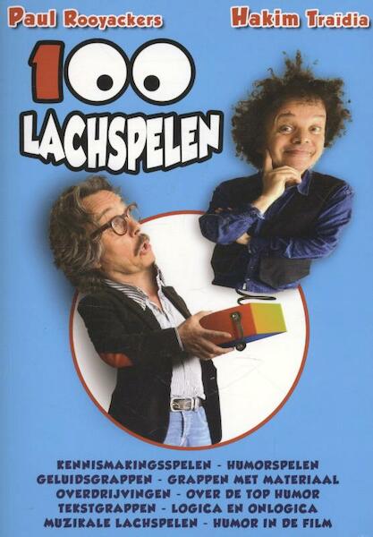 100 lachspelen - Paul Rooyackers, Hakim Traïdia (ISBN 9789088400797)