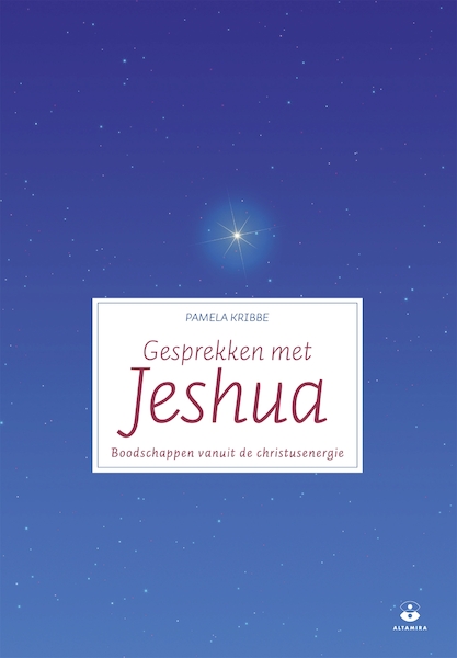 Gesprekken met Jeshua - Pamela Kribbe (ISBN 9789401301725)