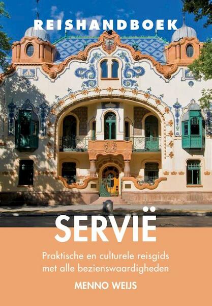 Reishandboek Servie - Menno Weijs (ISBN 9789038924403)