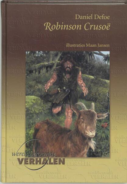 Robinson Crusoe - Daniël Defoe (ISBN 9789460310300)