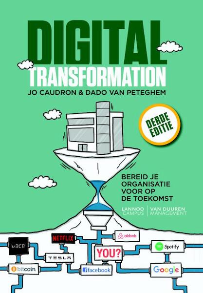 Digital transformation - Jo Caudron, Dado Van Peteghem (ISBN 9789082542295)
