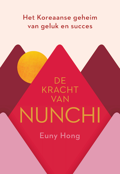 De kracht van Nunchi - Euny Hong (ISBN 9789044978278)