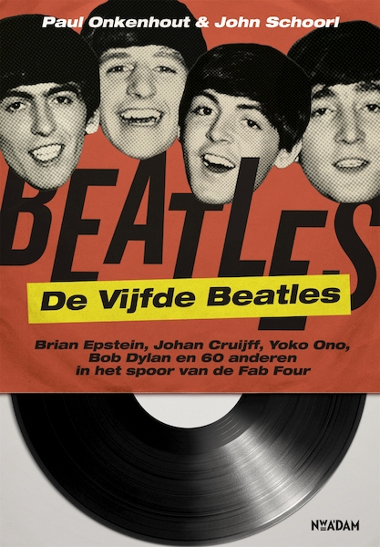 De Vijfde Beatles - Paul Onkenhout, John Schoorl (ISBN 9789046827758)