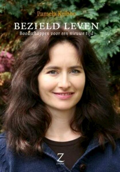 Bezield leven - Pamela Kribbe (ISBN 9789077478257)