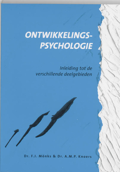 Ontwikkelingspsychologie - FJ Monks, AMP Knoers (ISBN 9789023245728)