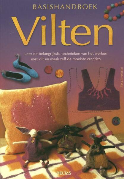 Basishandboek Vilten - Tiina Arrankoski (ISBN 9789044734508)