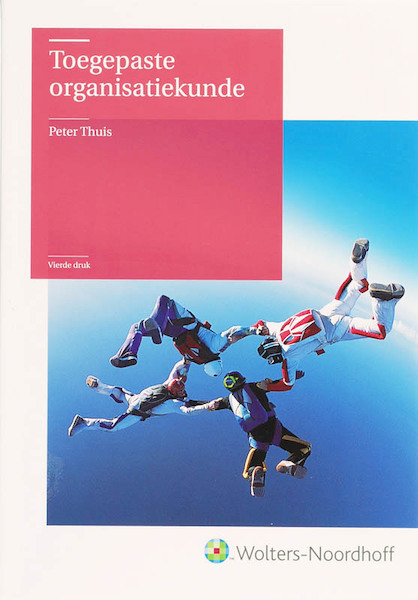 Toegepaste organisatiekunde - P. Thuis (ISBN 9789001861155)