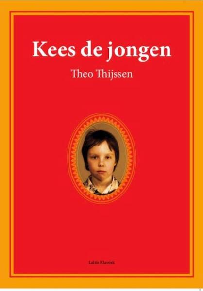 Kees de jongen - Theo Thijssen (ISBN 9789081887533)