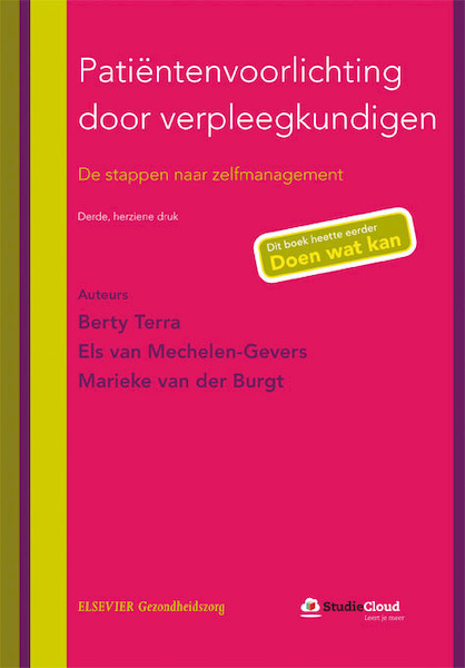 Patientenvoorlichting door verpleegkundigen - Berty Terra, Els van Mechelen-Gevers, Marieke van den Burgt (ISBN 9789035237148)