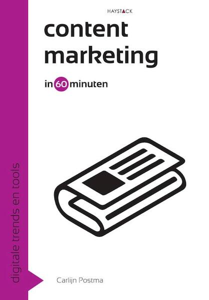 Contentmarketing in 60 minuten - Carlijn Postma (ISBN 9789461261038)