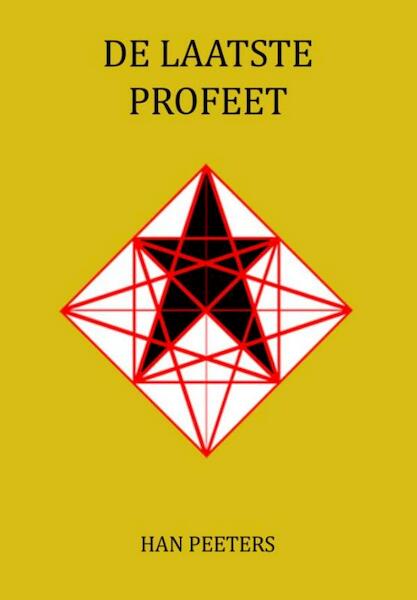 De laatste profeet - Han Peeters (ISBN 9789462170735)